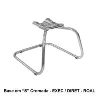 Base em “S” CROMADA – ROAL – 42108 MÓVEIS JINFLEX Bases Fixas